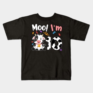 Moo I'm 10 10th Birthday Funny Cute Cow Sounds Toddler Kids T-Shirt